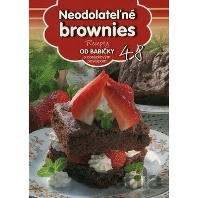 Neodolateľné brownies - Recepty od babičky s obrázkovým postupom 48