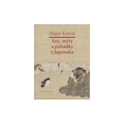Sny, mýty a pohádky z Japonska - Hajao Kawai