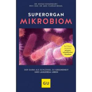 Superorgan Mikrobiom | Nicole Schaenzler (ISBN: 9783833873638)
