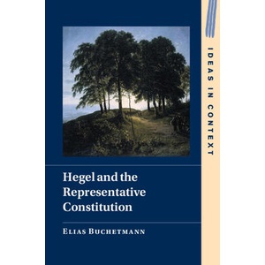 Hegel and the Representative Constitution | Elias Buchetmann (ISBN: 9781009305952)