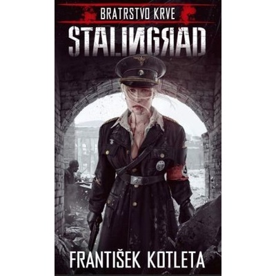 Stalingrad - František Kotleta