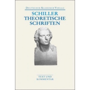 Theoretische Schriften | Friedrich von Schiller, Rolf-Peter Janz (ISBN: 9783618680321)