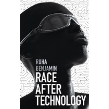 Race After Technology