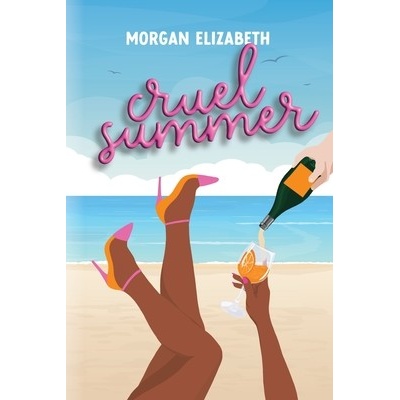 Cruel Summer Elizabeth MorganPaperback