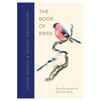 The Book of Birds - Robert Macfarlane