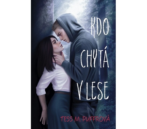 Kdo chytá v lese