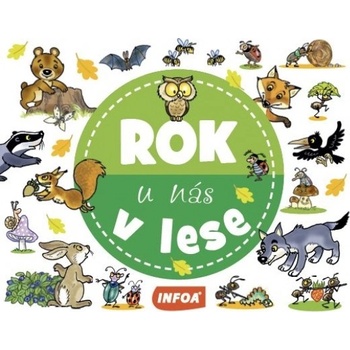 Rok u nás V lese