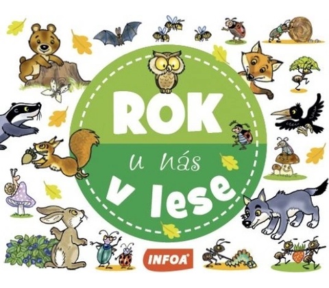 Rok u nás V lese