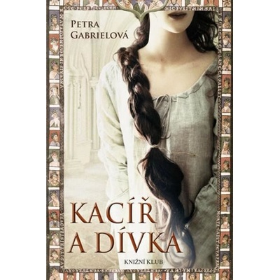 Kacíř a dívka - Petra Gabrielová
