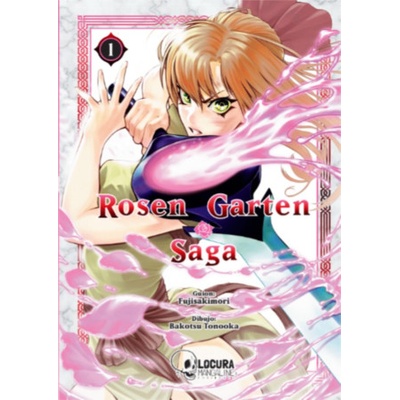 Rosen Garten Saga 1 | FUJI, SAKIMORI