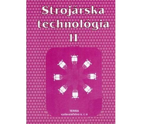 Strojárska technológia II.