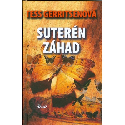 Suterén záhad - Tess Gerritsenová