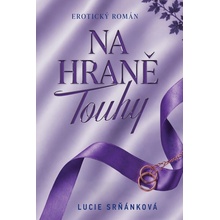 Na hraně touhy