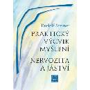 Praktický výcvik myšlení - Rudolf Steiner