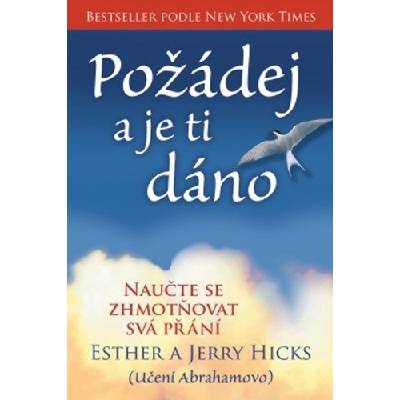 Požádej a je ti dáno