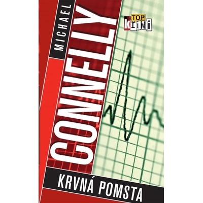 Krvná pomsta - 2. vyd. - Michael Connelly SK