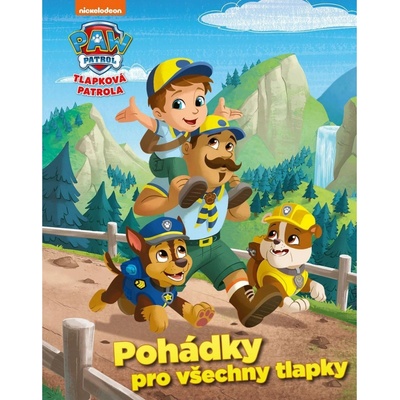 Tlapková patrola: Pohádky pro všechny tlapky - Egmont ČR