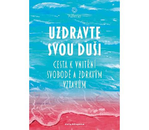 Uzdravte svou duši