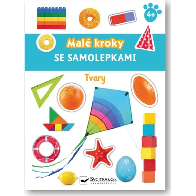 Malé kroky se samolepkami Tvary 4+