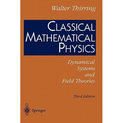 Classical Mathematical Physics (Walter Thirring)(Brožovaná)
