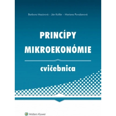 Princípy mikroekonómie Cvičebnica