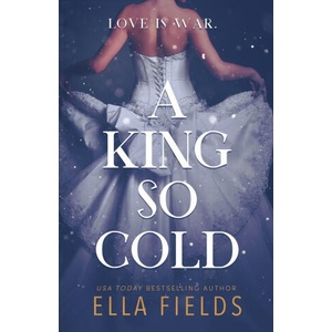 A King So Cold | Ella Fields (2020)