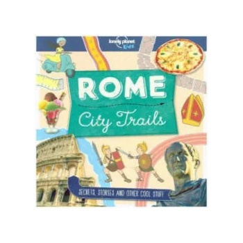 Lonely Planet Kids City Trails - Rome