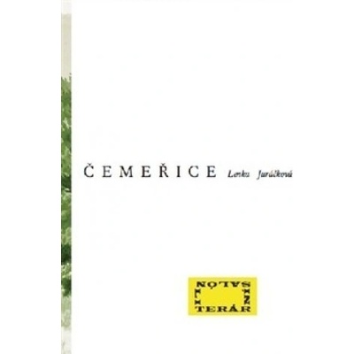 Čemeřice - Lenka Juráčková
