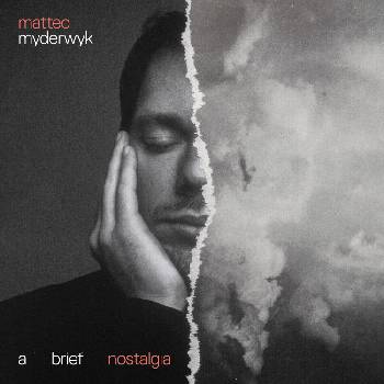 Matteo Myderwyk - a brief nostalgia (LP) (5054197481802)