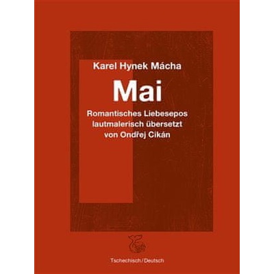 Mai / Máj - Karel Hynek Mácha