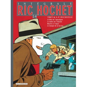Intégrale Ric Hochet - Tome 14 - Intégrale Ric Hochet 14 | Duchâteau (2006)