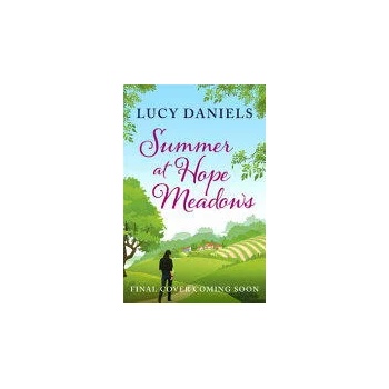 Image 1 of Summer at Hope Meadows | Lucy Daniels