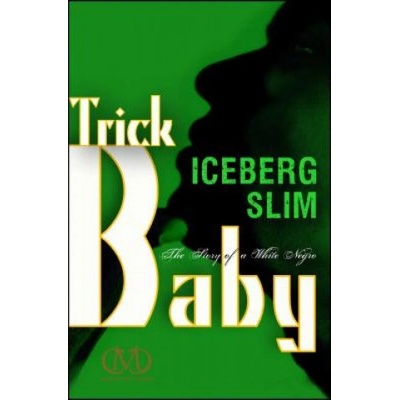 Trick Baby | Iceberg Slim
