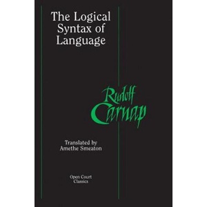 Logical Syntax of Language (ISBN: 9780812695243)