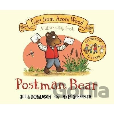 Postman Bear - Julia Donaldson, Axel Scheffler ilustrátor