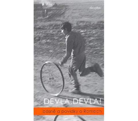 Devla, Devla!