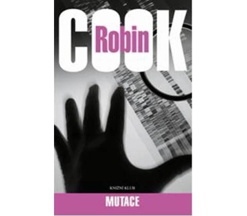 Mutace - Robin Cook