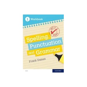 Get It Right: KS3; 11-14: Spelling, Punctuation and Grammar workbook 1 | Frank Danes, Jill Carter (ISBN: 9780198421535)