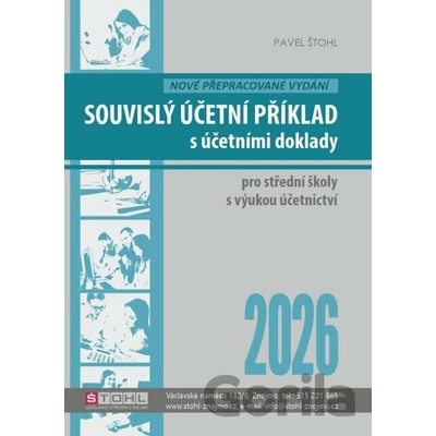 Souvislý účetní příklad s účetními doklady 2026 - Pavel Štohl