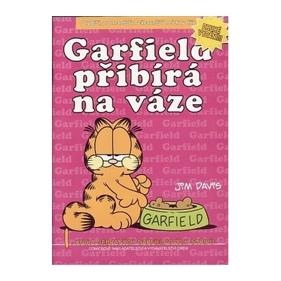 Garfield přibývá na váze - Davis Jim