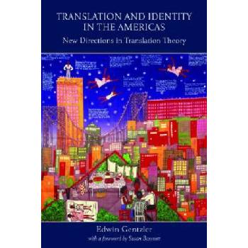 Translation and Identity in the Americas | Edwin Gentzler