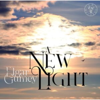 Elgar/Gurney: A New Light CD