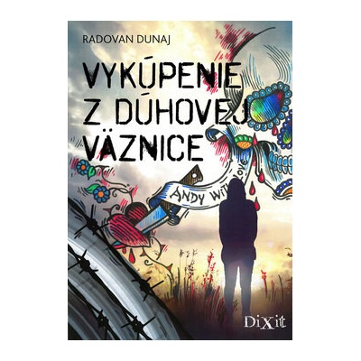 Vykúpenie z dúhovej väznice