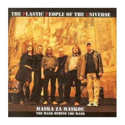 The Plastic People Of The Universe: Maska Za Maskou (The Mask Behind The Mask) CD