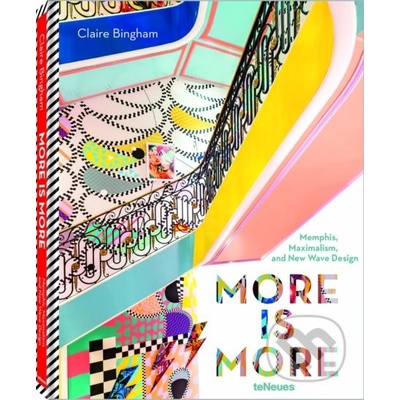 More is More: Memphis, Maximalism and New Wave Design - Claire Bingham