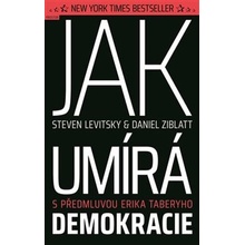 Jak umírá demokracie - Steven Levitsky