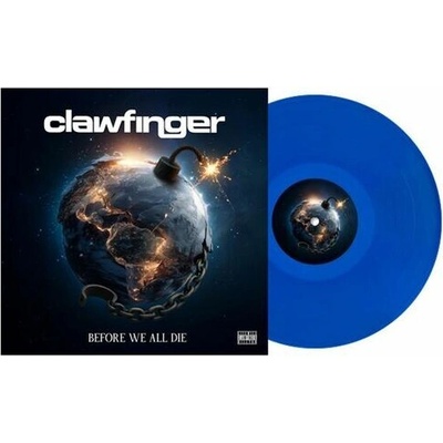 Clawfinger - Before We All Die Transparent Blue Vinyl LP