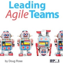 Leading Agile Teams Rose DougPaperback