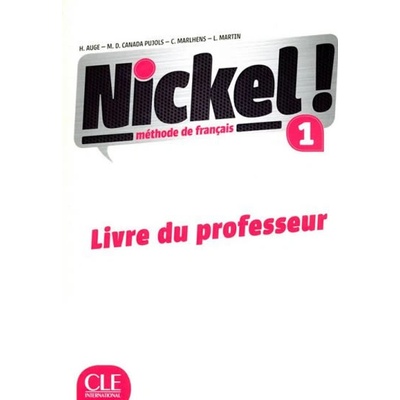 Nickel! 1: Guide pédagogique