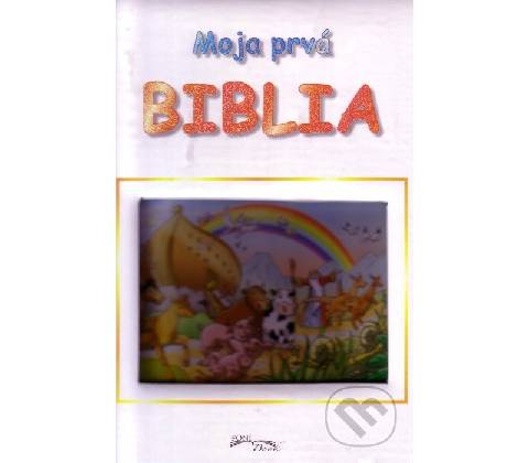 Moja prvá Biblia